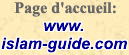 Page d'accueil: www.islam-guide.com