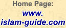 Home Page: www.islam-guide.com